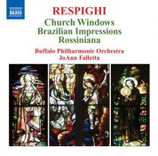 JoAnn Falletta: Respighi: Vetrate Di Chiesa - Impressioni Brasiliane - Rossiniana - CD