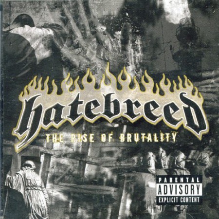 Hatebreed: The Rise Of Brutalit - CD