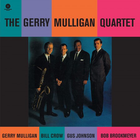 Gerry Mulligan: The Gerry Mulligan Quartet (feat Bob Brookmeyer, Bill Crow, Gus Johnson) - Plak