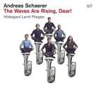 Andreas Schaerer: The Waves Are Rising, Dear! - CD Foto #1