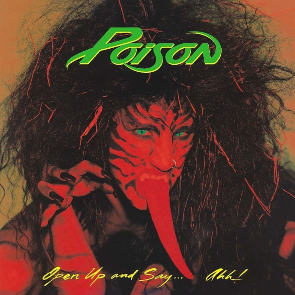 Poison: Open Up and Say... Ahh! - Plak Foto #1