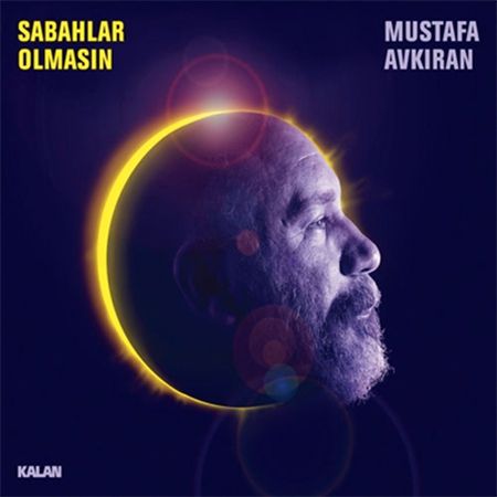 Mustafa Avkıran: Sabahlar Olmasın - CD