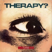 Therapy?: Nurse - Plak