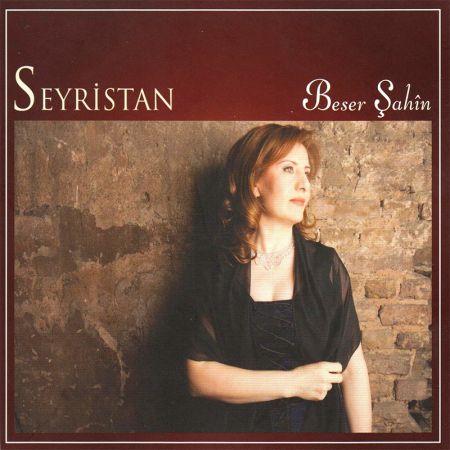 Beser Şahin: Seyristan - CD