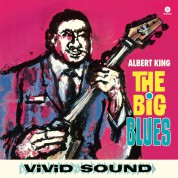 Albert King: The Big Blues - Plak