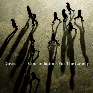 Doves: Constellations For The Lonely - Plak