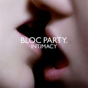 Bloc Party: Intimacy - CD