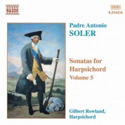 Soler, A.: Sonatas for Harpsichord, Vol.  5 - CD