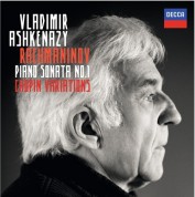 Vladimir Ashkenazy: Rachmaninov/ Chopin: Piano Sonata No.1 /  Variations - CD