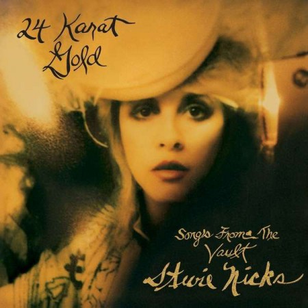 Stevie Nicks: 24 Karat Gold - Songs From The Vault - Plak