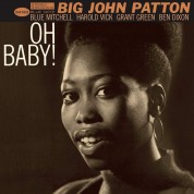 John Patton: Oh Baby! (feat Grant Green, Blue Mitchell) - Plak