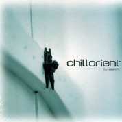 Çeşitli Sanatçılar: Chillorient By Saatchi - CD