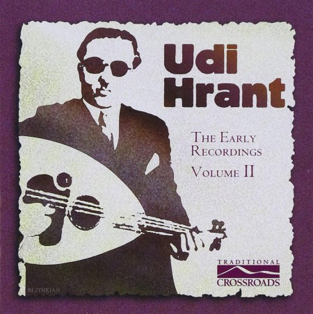 Udi Hrant: The Early Recordings, Vol. 2 - CD