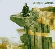 Mokhtar Samba: Dounia - CD