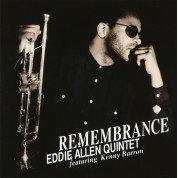 Eddie Allen Quintet: Remembrance - CD