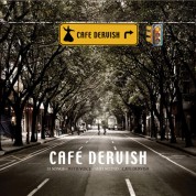 Çeşitli Sanatçılar: Cafe Dervish - Sufi Sound - CD