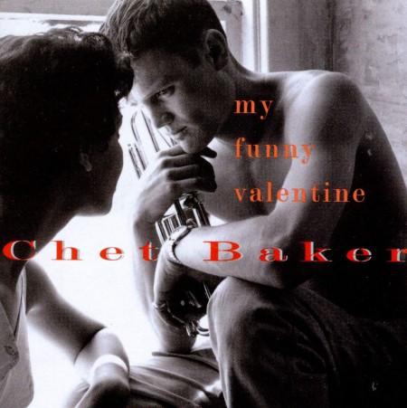 Chet Baker: My Funny Valentine - CD