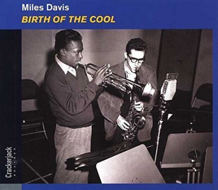 Miles Davis: Birth Of The Cool + 8 Bonus Tracks - CD