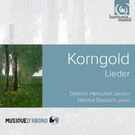 Helmut Deutsch, Dietrich Henschel: Korngold: Lieder - CD