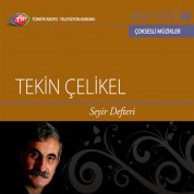Tekin Çelikel: TRT Arşiv Serisi 44 - Seyir Defteri - CD
