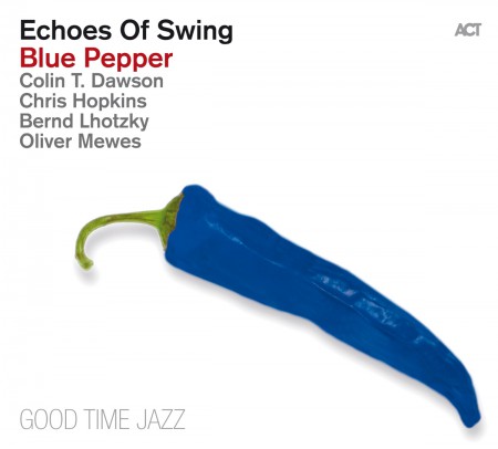 Echoes Of Swing: Blue Pepper - CD