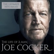 Joe Cocker: The Life of a Man - The Ultimate Hits 1968-2013 - CD