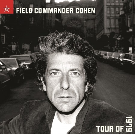 Leonard Cohen: Field Commander Cohen Tour 1979 - Plak