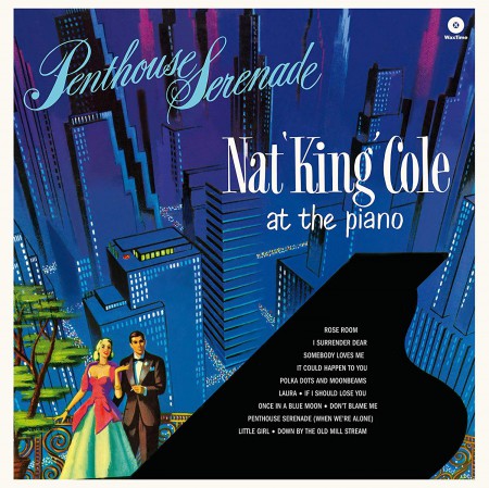 Nat "King" Cole: Penthouse Serenade + 2 Bonus Tracks! - Plak