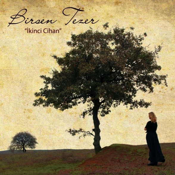 Birsen Tezer: İkinci Cihan - Plak Foto #1