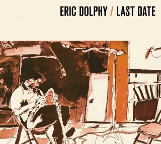 Eric Dolphy: Last Date - CD