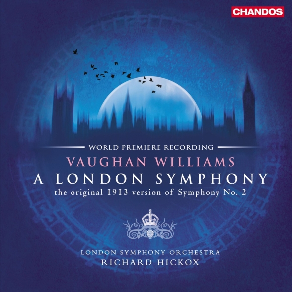 London Symphony Orchestra, Richard Hickox - Ralph Vaughan Williams: Symphonie Nr.2 "London"
