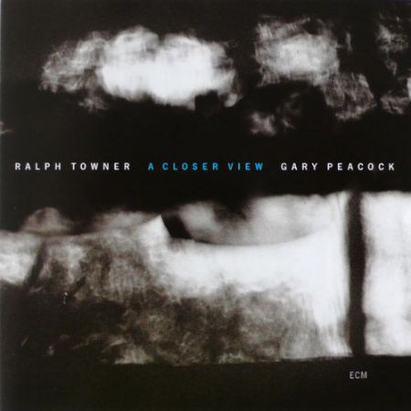 Ralph Towner, Gary Peacock: A Closer View - CD
