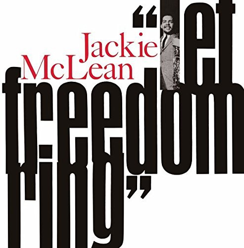 Jackie McLean: Let Freedom Ring (Remastered - Limited Edition) - Plak Foto #1