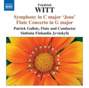 Patrick Gallois: Witt: Symphony in C major, "Jena" - Flute Concerto in G major - CD