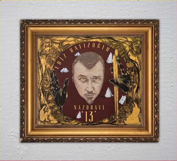 Ediz Hafızoğlu: Nazdrave 13 - CD Foto #1