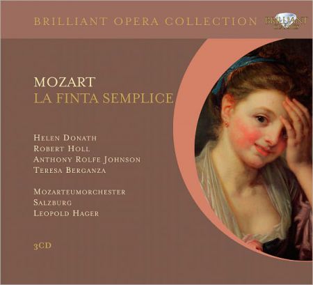 Helen Donath, Robert Holl, Anthony Rolfe Johnson, Teresa Berganza, Mozarteum Orchester Salzburg, Leopold Hager: Mozart: La Finta Semplice - CD