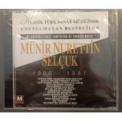Münir Nurettin Selçuk: Klasik Türk Müziğinde Unutulmayan Besteciler - CD