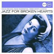 Çeşitli Sanatçılar: Jazz For Broken Hearts - CD