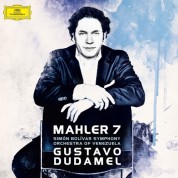 Gustavo Dudamel, Simón Bolívar Symphony Orchestra of Venezuela: Mahler: Symphony No. 7 - CD