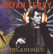 Bryan Ferry: Dylanesque - CD