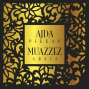 Ajda Pekkan, Muazzez Abacı: Ajda Pekkan & Muazzez Abacı - CD