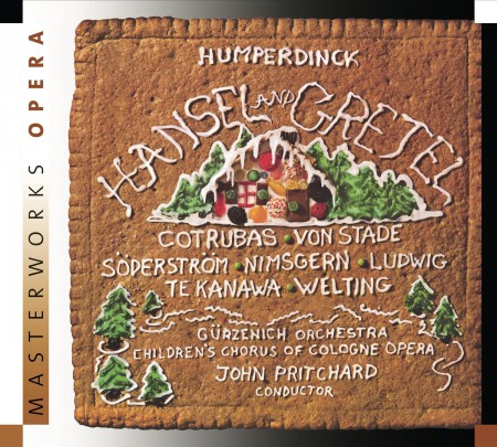 Sir John Pritchard, Gürzenich-Orchester Köln, Cologne Radio Children's Chorus, Frederica von Stade, Ileana Cotrubas: Humperdinck: Hansel & Gretel - CD