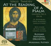 Mikhail Pletnev, Russian National Orchestra: Tanejev: At the Reading of a Psalm - SACD