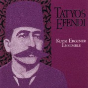 Kudsi Erguner Ensemble: Tatyos Efendi - CD
