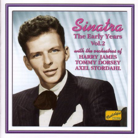 Sinatra, Frank: The Early Years, Vol. 2 (1939-1944) - CD