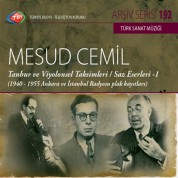 Mesud Cemil: TRT Arşiv Serisi 192 - Tanbur ve Viyolonsel Taksimleri - CD