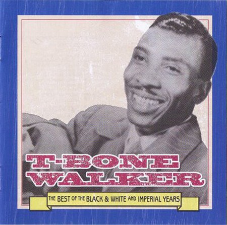 T-Bone Walker: The Best Of The Black & White And Imperial Years - CD