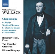 Richard Bonynge, Rosemary Tuck: Wallace: Chopinesque - CD