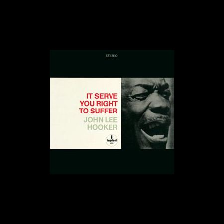 John Lee Hooker: It Serve You Right To Suffer (45rpm-edition) - Plak