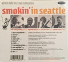 Wes Montgomery, Wynton Kelly Trio: Smokin' In Seattle Live At The Penthouse - CD Foto #2